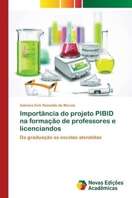 bokomslag Importncia do projeto PIBID na formao de professores e licenciandos