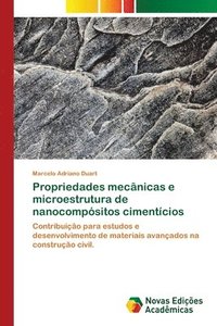 bokomslag Propriedades mecnicas e microestrutura de nanocompsitos cimentcios