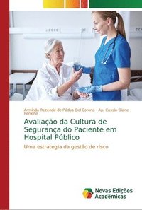 bokomslag Avaliacao da Cultura de Seguranca do Paciente em Hospital Publico