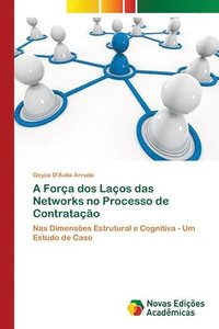 bokomslag A Forca dos Lacos das Networks no Processo de Contratacao