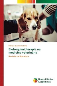 bokomslag Eletroquimioterapia na medicina veterinria