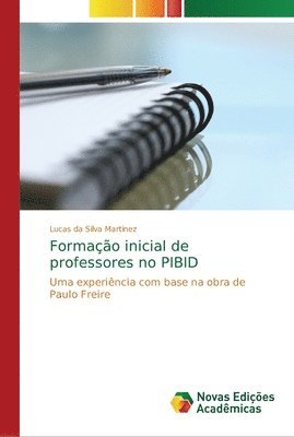 Formao inicial de professores no PIBID 1