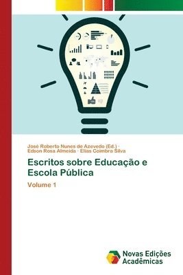 Escritos sobre Educacao e Escola Publica 1