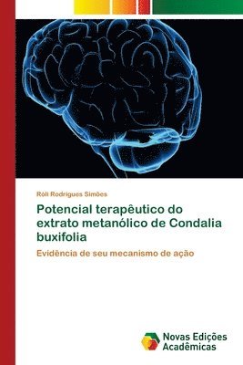 Potencial teraputico do extrato metanlico de Condalia buxifolia 1