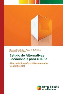 bokomslag Estudo de Alternativas Locacionais para CTRSs