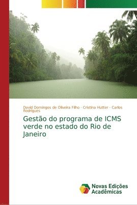 Gesto do programa de ICMS verde no estado do Rio de Janeiro 1