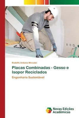 bokomslag Placas Combinadas - Gesso e Isopor Reciclados