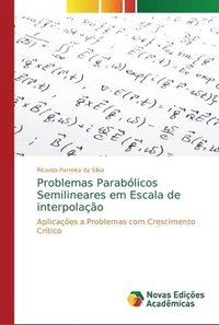 bokomslag Problemas Parablicos Semilineares em Escala de interpolao
