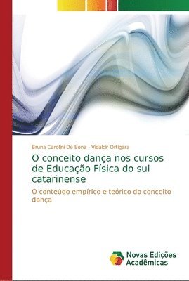 O conceito dana nos cursos de Educao Fsica do sul catarinense 1