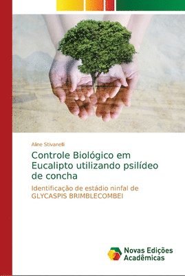 bokomslag Controle Biolgico em Eucalipto utilizando psildeo de concha