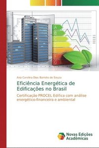 bokomslag Eficincia Energtica de Edificaes no Brasil