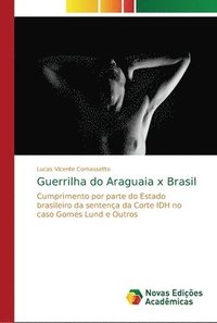 bokomslag Guerrilha do Araguaia x Brasil