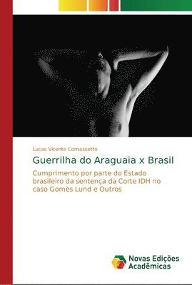 Guerrilha do Araguaia x Brasil 1