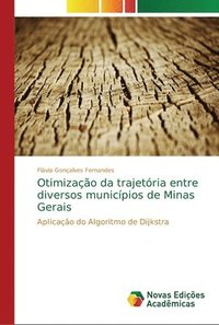 bokomslag Otimizao da trajetria entre diversos municpios de Minas Gerais