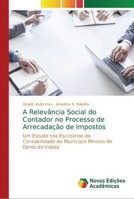 A Relevncia Social do Contador no Processo de Arrecadao de Impostos 1