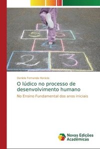 bokomslag O ldico no processo de desenvolvimento humano