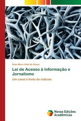 bokomslag Lei de Acesso a Informacao e Jornalismo