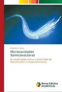 bokomslag Microcavidades Semicondutoras