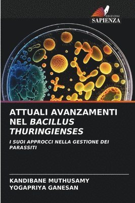 Attuali Avanzamenti Nel Bacillus Thuringienses