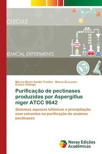 bokomslag Purificacao de pectinases produzidas por Aspergillus niger ATCC 9642