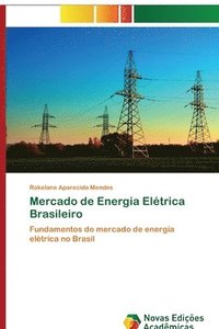 bokomslag Mercado de Energia Eltrica Brasileiro