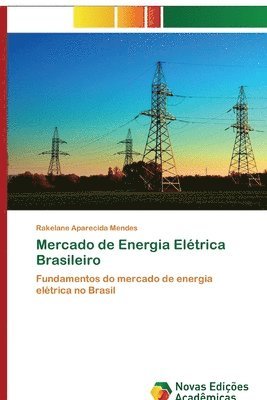 bokomslag Mercado de Energia Elétrica Brasileiro