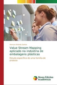 bokomslag Value Stream Mapping aplicado na indstria de embalagens plsticas