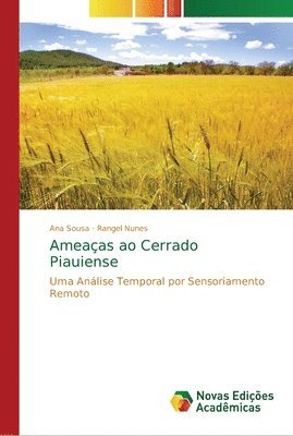 bokomslag Ameaas ao Cerrado Piauiense