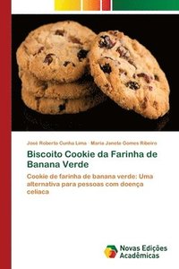 bokomslag Biscoito Cookie da Farinha de Banana Verde