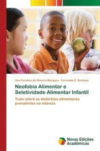bokomslag Neofobia Alimentar e Seletividade Alimentar Infantil