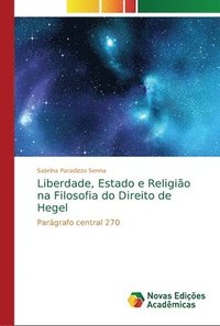 bokomslag Liberdade, Estado e Religio na Filosofia do Direito de Hegel