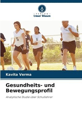 Kavita Verma - Gesundheits- und Bewegungsprofil, Häftad