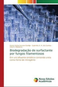 bokomslag Biodegradao de surfactante por fungos filamentosos