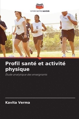 Kavita Verma - Profil santé et activité physique, Häftad
