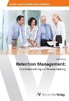 bokomslag Retention Management: