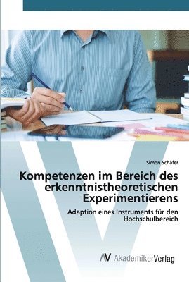 bokomslag Kompetenzen im Bereich des erkenntnistheoretischen Experimentierens