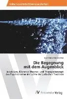 Lisa Tomaschek-Habrina - Die Begegnung mit dem Augenblick, Häftad. Tillgänglighet: Lägg i varukorg