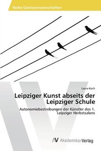bokomslag Leipziger Kunst abseits der Leipziger Schule