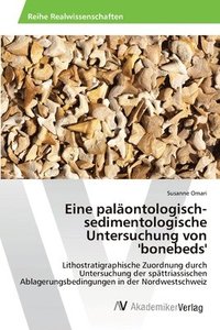 bokomslag Eine palontologisch-sedimentologische Untersuchung von 'bonebeds'