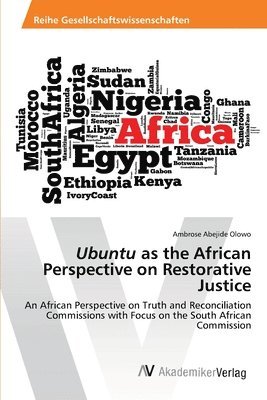 bokomslag Ubuntu as the African Perspective on Restorative Justice