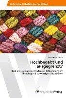 bokomslag Hochbegabt und ausgegrenzt?