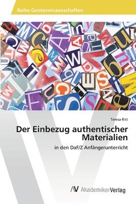 Der Einbezug authentischer Materialien 1