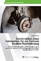 bokomslag Konstruktion eines Fahrwerkes für ein Formula Student Rennfahrzeug