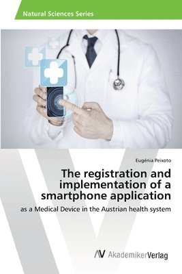 The registration and implementation of a smartphone application 1