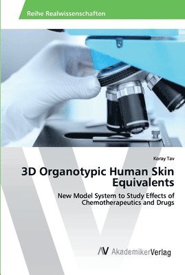 3D Organotypic Human Skin Equivalents 1
