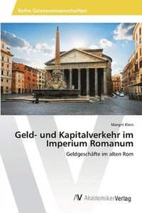 bokomslag Geld- und Kapitalverkehr im Imperium Romanum