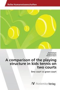 bokomslag A comparison of the playing structure in kids tennis on two courts