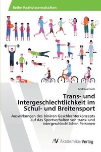 bokomslag Trans- und Intergeschlechtlichkeit im Schul- und Breitensport