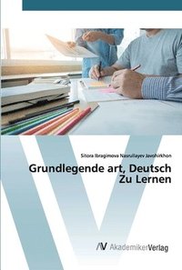 bokomslag Grundlegende art, Deutsch Zu Lernen