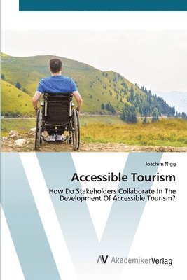 bokomslag Accessible Tourism